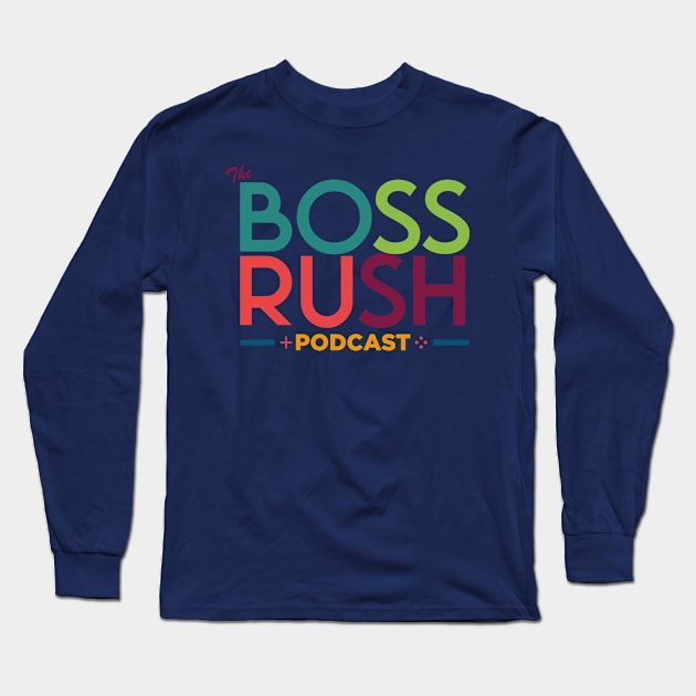 The Boss Rush Podcast Logo (Latin Heritage) Long Sleeve T-Shirt by Boss Rush Media | Boss Rush Network